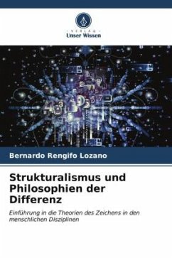 Strukturalismus und Philosophien der Differenz - Rengifo Lozano, Bernardo