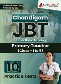 Chandigarh JBT (Primary Teacher) Exam Book 2023 (English Edition) Chandigarh JBT (Primary Teacher) Exam Book 2023 (English Edition)