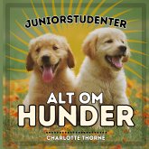 Juniorstudenter, Alt Om Hunder Juniorstudenter, Alt Om Hunder