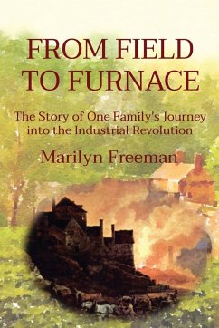 FROM FIELD TO FURNACE - Freeman, Marilyn