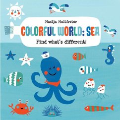 Colorful World: Sea - Holtfreter, Nastja