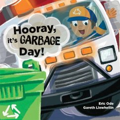 Hooray, It's Garbage Day! - Ode, Eric