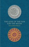 The Love of the Sun for the Moon