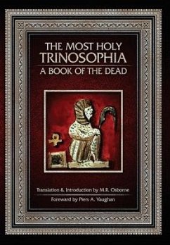 The Most Holy Trinosophia - Osborne, M R