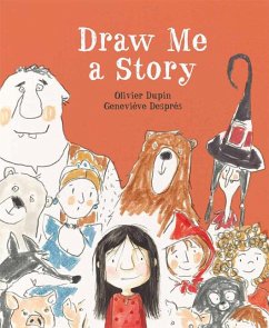 Draw Me a Story - Dupin, Olivier