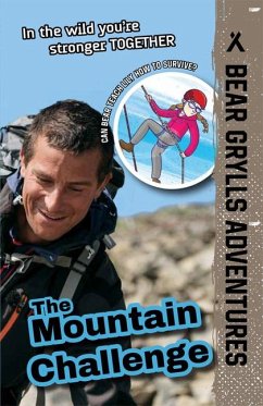 The Mountain Challenge - Grylls, Bear