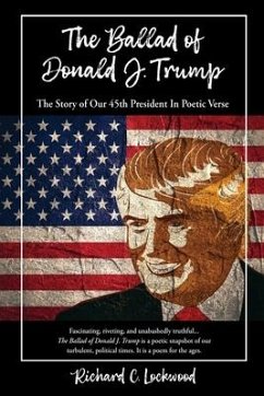 The Ballad of Donald J. Trump - Lockwood, Richard C