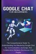 Google Chat For Beginners - Bild 1