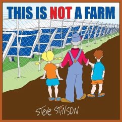 This is Not a Farm - Stinson, Steve