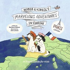 Homer and Virgil's Marvelous Adventures in Europe - Seaver, Barbara