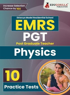 EMRS PGT Physics Exam Book 2023 (English Edition) - Eklavya Model Residential School Post Graduate Teacher - 10 Practice Tests (1500 Solved Questions) with Free Access To Online Tests - Edugorilla Prep Experts