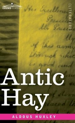 Antic Hay - Huxley, Aldous