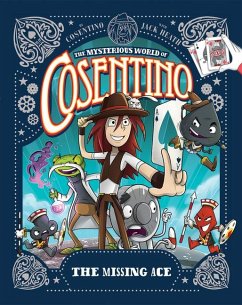 The Missing Ace - Cosentino; Heath, Jack