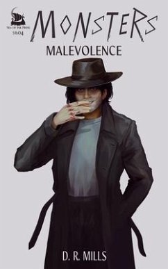 Malevolence - Mills, D R