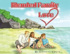 Blended Family Love - Greer, Chrishana