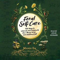 Feral Self-Care - Em, Mandi
