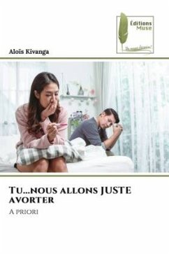 Tu...nous allons JUSTE avorter - Kivanga, Aloïs