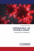 CORONAVIRUS: AN INVISIBLE ENEMY