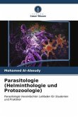 Parasitologie (Helminthologie und Protozoologie)
