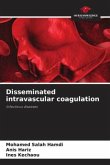 Disseminated intravascular coagulation