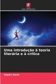 Uma introdução à teoria literária e à crítica