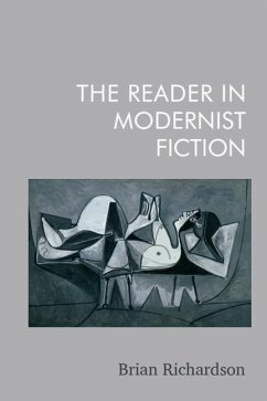 The Reader in Modernist Fiction - Richardson, Brian