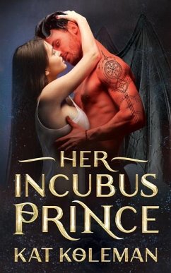 Her Incubus Prince - Koleman, Kat