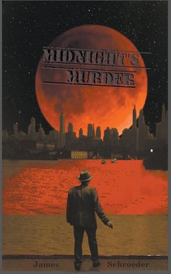 Midnight's Murder - Schroeder, James