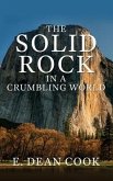 The Solid Rock in a Crumbling World