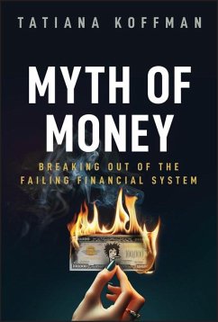 Myth of Money - Koffman, Tatiana