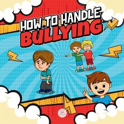 How To Handle Bullying - John, Samuel