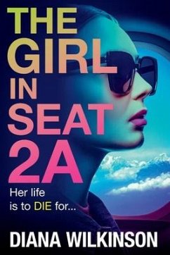 The Girl in Seat 2A - Wilkinson, Diana