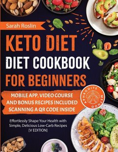 Keto Diet Cookbook for Beginners - Roslin, Sarah