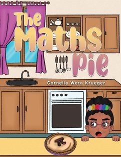 The Maths Pie - Krueger, Cornelia Wera