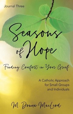 Seasons of Hope Journal Three - MacLeod, M Donna