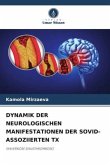 DYNAMIK DER NEUROLOGISCHEN MANIFESTATIONEN DER SOVID-ASSOZIIERTEN TX