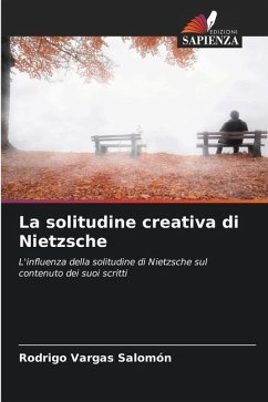 La solitudine creativa di Nietzsche - Vargas Salomón, Rodrigo