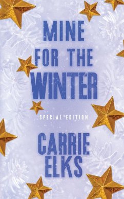 Mine For The Winter - Elks, Carrie