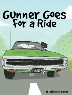 Gunner Goes for a Ride - Riemensperger, Karl