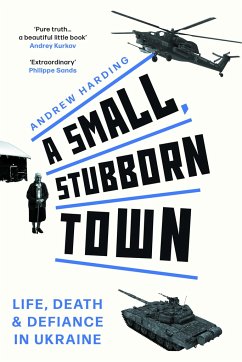 A Small, Stubborn Town - Harding, Andrew