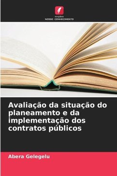 Avaliação da situação do planeamento e da implementação dos contratos públicos - Gelegelu, Abera