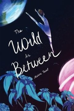 The World In Between - Tasset, Maisie