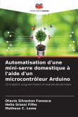 Automatisation d'une mini-serre domestique à l'aide d'un microcontrôleur Arduino