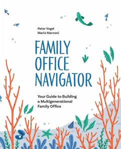 The Family Office Navigator - Vogel, Peter; Marconi, Mario