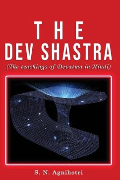 The Dev Shastra - Agnihotri, S N