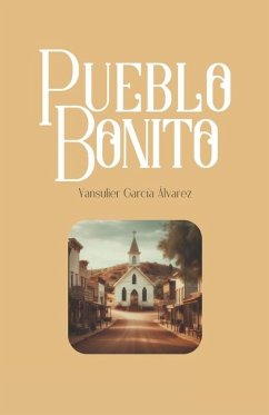 Pueblo Bonito - García Álvarez, Yansulier