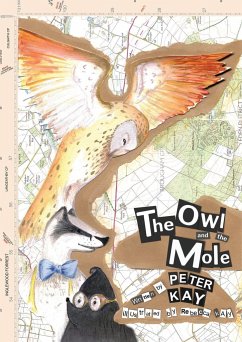 The Owl and The Mole - Kay, Peter