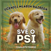 U¿enici Mla¿ih Razreda, Sve O Psi U¿enici Mla¿ih Razreda, Sve O Psi