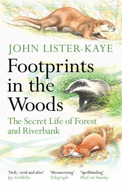 Footprints in the Woods - Lister-Kaye, Sir John