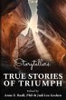 Storytellers' True Stories of Triumph - Bild 1